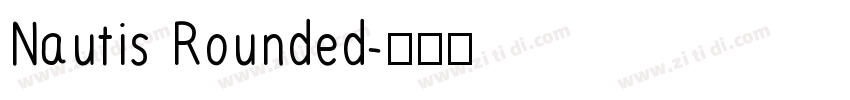 Nautis Rounded字体转换